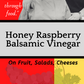 Honey Raspberry Balsamic Vinegar